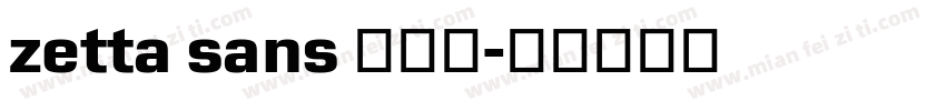 zetta sans 半粗体字体转换